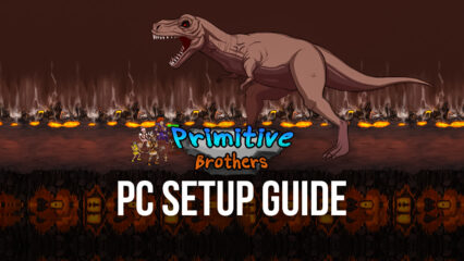 Primitive Brothers: Endless Evolution – How to Play This Mobile Clicker Game on Your PC