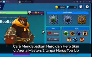 Cara Mendapatkan Hero dan Hero Skin di Arena Masters 2 tanpa Harus Top Up!