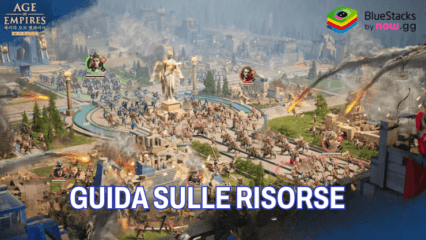 Guida e suggerimenti sulle risorse in Age of Empires Mobile