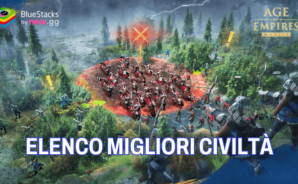 Age of Empires Mobile: elenco dei livelli per le migliori civiltà