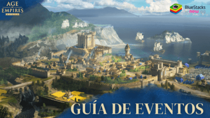 Age of Empires Mobile – Guía de eventos de Camino a la Ciudad Imperial