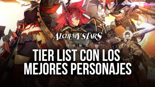 Tier List Para Alchemy Stars – Los Mejores Personajes del Juego