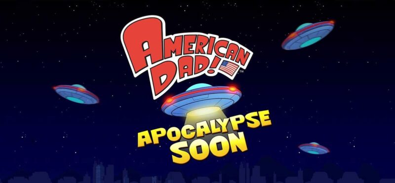 American Dad! Apocalypse Soon. Общий гайд