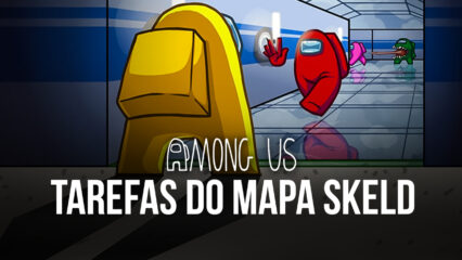 Aprendendo a realizar as tarefas do mapa Skeld do Among Us