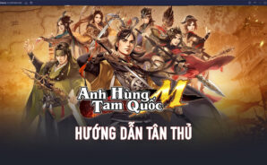 Cẩm nang cho người mới chơi Anh Hùng Tam Quốc