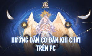 Hướng dẫn cơ bản cách chơi Animiya AFK &#8211; Epic Battles trên PC