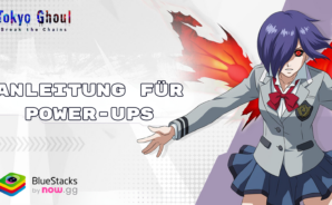Leitfaden für Power-Ups in Tokyo Ghoul: Break the Chains