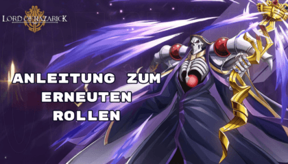 Guide zum Rerollen in Lord of Nazarick – Erhalte die besten Charaktere zu Beginn