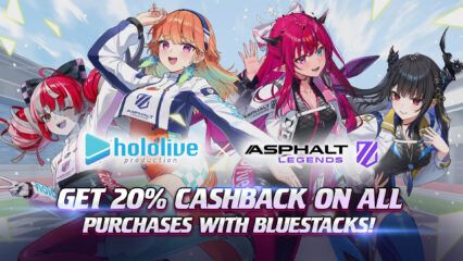 Asphalt Legends × Hololive: Race with Your Favorite Idols and Get 20% Cashback on BlueStacks