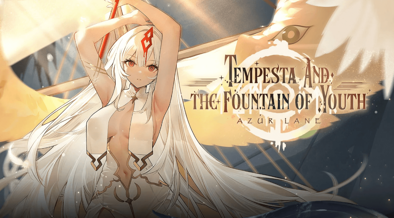 Dive into Adventure with Azur Lane’s "Tempesta and the Fountain of Youth" Event