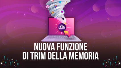 La nuova funzione Memory Trim (Ritaglia Memoria) di BlueStacks 5 garantisce sessioni lag-free con un minor utilizzo di RAM