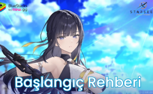 Starseed: Asnia Trigger Yeni Başlayan Rehberi – Rakiplerinize Kolayca Hükmedin