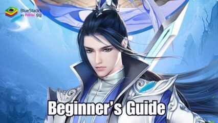 Road of Immortal Beginner’s Guide: Master the Game and Level Up Quickly