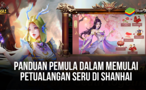 Panduan Pemula Dalam Memulai Petualangan Seru di ShanHai di PC dengan Bluestacks