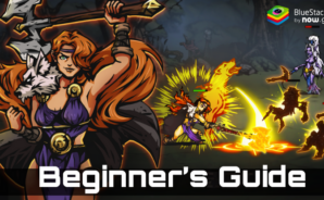 Darkest AFK Beginner’s Guide – Everything You Need to Know to Get Started on PC with BlueStacks