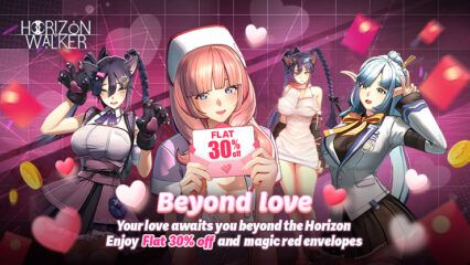 Horizon Walker ‘Beyond Love’ Offer – Get Flat 30% Off & Magic Red Envelopes!