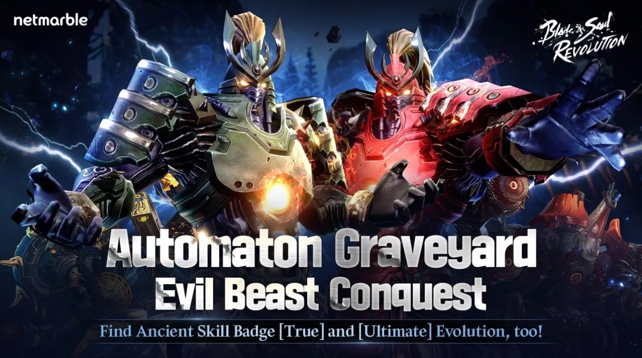 Blade & Soul Revolution Brings High-Quality PvP Action with Automaton Graveyard Evil Beast Conquest