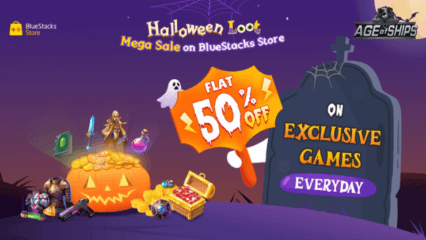 BlueStacks Halloween Loot offre uno sconto fisso del 50% su tutti gli acquisti in Age of Ships: battleships war