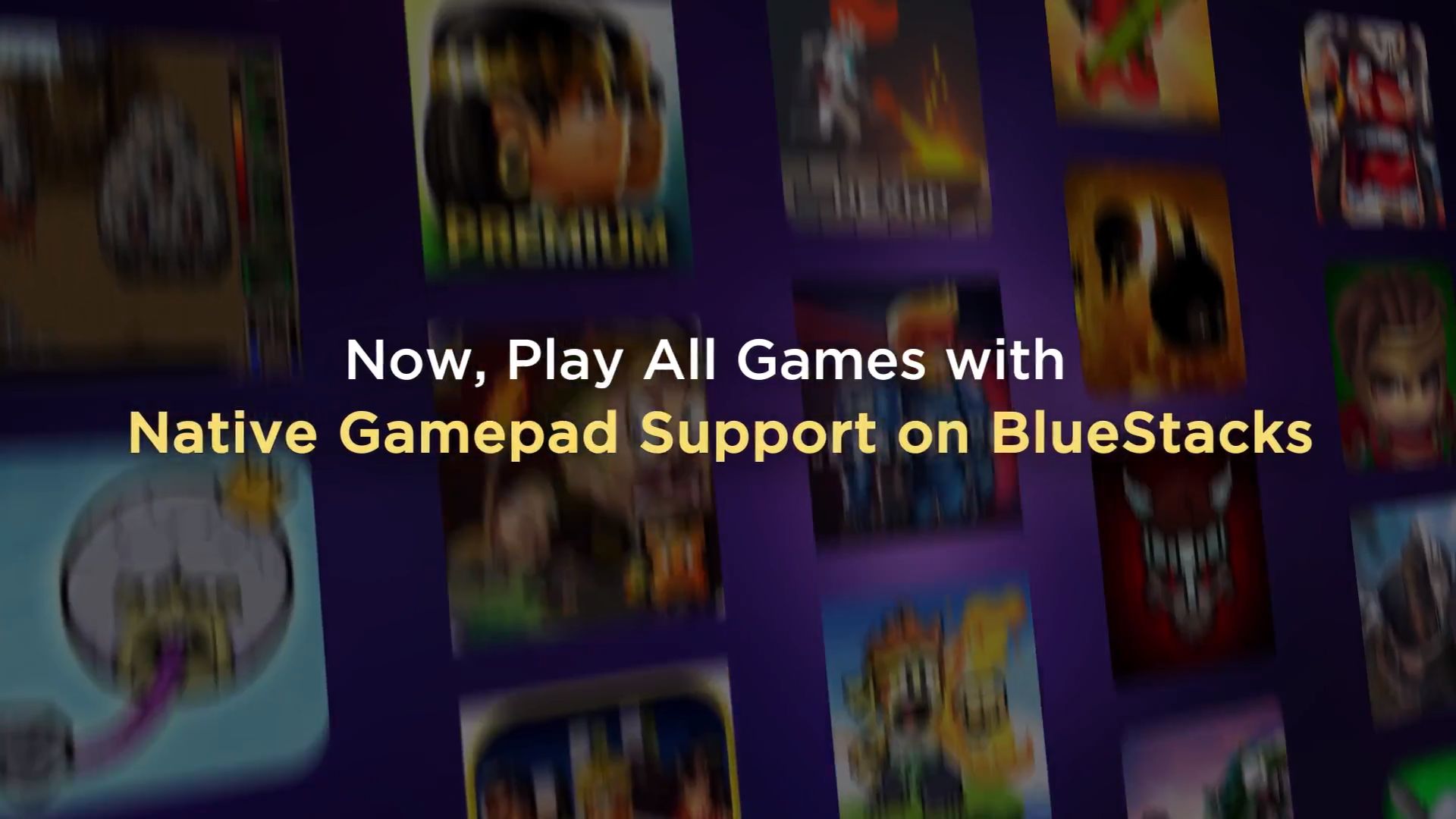 Native Gamepad Support – Gaming with Controllers on BlueStacks Just Got Better!