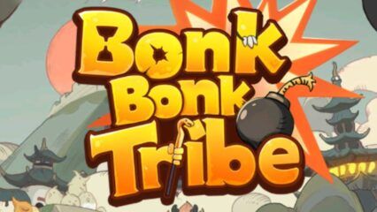 Bonk Bonk Tribe Game Guide – Base Mechanics & How to Play