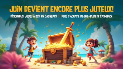 Jackpot de Juin – Jusqu’à 30 % de Cashback sur des Applications Exclusives!