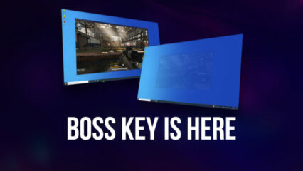 Der Boss Key ist hier: Drücke Strg + Umschalt + X, um BlueStacks 5 auszublenden und der Ärger wird verwaltet