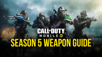 Call of Duty: Mobile – Season 5 Gun Guide – Learn About the New Top Guns