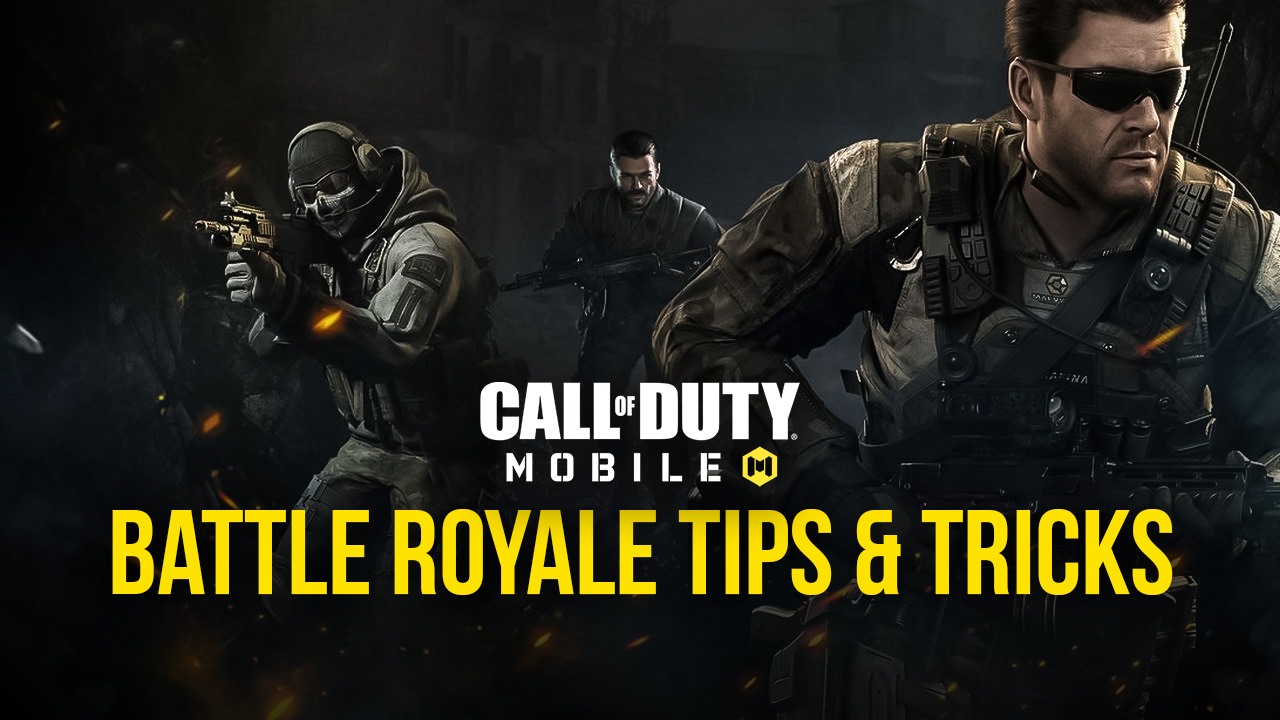 Call of Duty: Mobile Battle Royale Tips