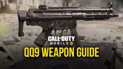 Call of Duty: Mobile QQ9 Weapon Guide – The SMG That Claps Too Hard