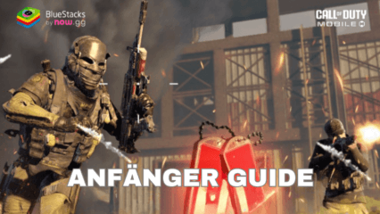 Call of Duty: Mobile Anfänger-Guide und Tipps