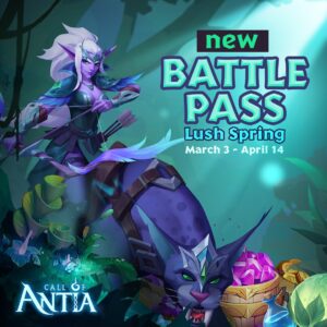 Call of Antia New Battle Pass – Lush Spring Features Amazing Rewards