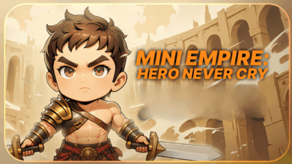 Cara Melakukan Reroll di Mini Empire: Hero Never Cry – Dapatkan Hero Terbaik dari Awal!