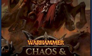 Sow the Seeds of Chaos in the World of Man in Warhammer: Chaos & Conquest