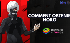 Comment Débloquer Noro dans Tokyo Ghoul : Break the Chains avec BlueStacks