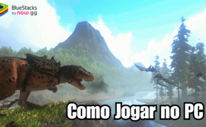Como instalar e jogar ARK: Ultimate Mobile Edition no PC com BlueStacks