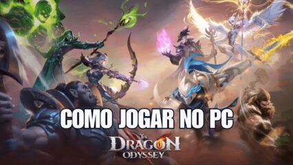 Como jogar The Dragon Odyssey no PC com o BlueStacks