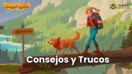 Los mejores consejos y trucos para Spring Valley Granja Aventuras ¡Amplía tu granja y prospera!