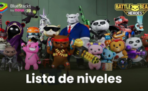 Lista de niveles de los héroes de Battle Bears Heroes: los héroes más fuertes para jugar