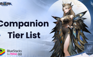 EverChest:15000 Chest Giveaway Tier List – The Best and Worst Companions in the Game