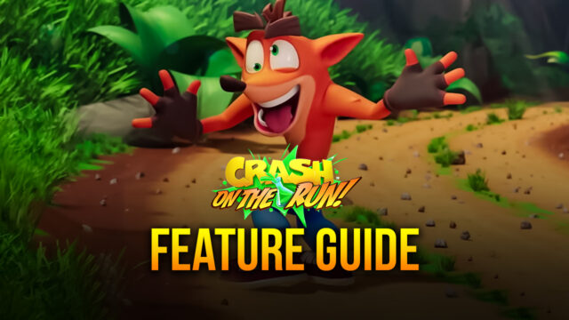 Cómo Usar BlueStacks Para Mejorar tu Experiencia con Crash Bandicoot: On the Run