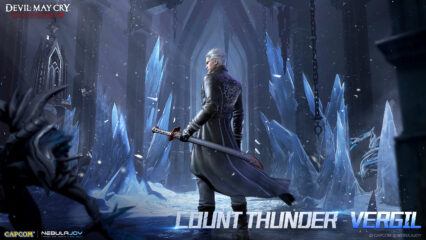 Devil May Cry Mobile’s New Character ‘Count Thunder-Vergil’ to be Released Soon!