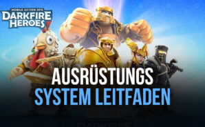 Darkfire Heroes – Das Ausrüstungssystem erklärt