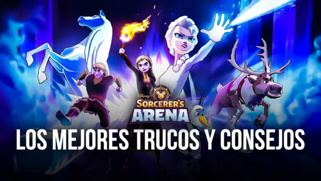 Disney Sorcerer’s Arena – Trucos y Consejos Para Ganar en la Arena