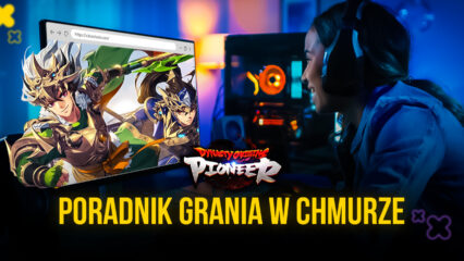 Jak grać w Dynasty Origins: Pioneer w chmurze dzięki BlueStacks X