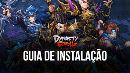 Dynasty Scrolls no PC – Instale e jogue esse RPG Idle no seu computador com o BlueStacks