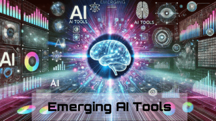 Emerging AI Tools You Need to Try in 2024