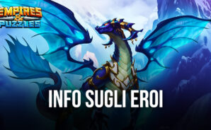 Introduzione agli Eroi di Empires & Puzzles