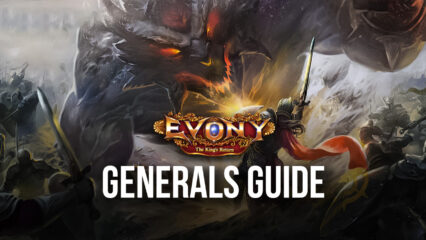 Generals in Evony: The King’s Return – The Best Generals and Introduction to the Hero System