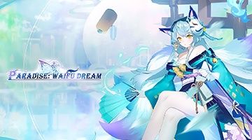 Paradise:Waifu Dream