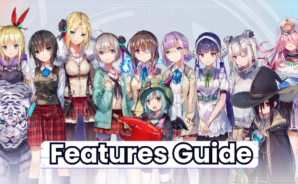 Features Guide for HeavenBurnsRed